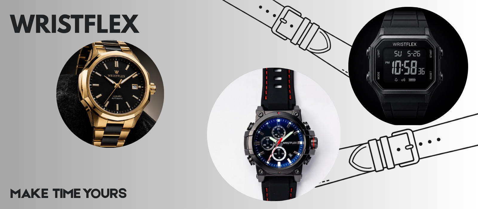 WRISTFLEX promotional banner featuring three stylish watches: a gold analog luxury watch, a sporty chronograph watch with blue accents, and a black digital watch. The design includes illustrated watch straps in the background on a light gray backdrop. The WRISTFLEX logo appears prominently with the tagline “Make Time Yours,” highlighting a collection of elegant, sporty, and digital timepieces.